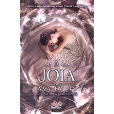 Imagem de A Joia - Amy Ewing - 9788544101841