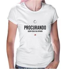 Imagem de Baby Look Procurando Quem Pediu Sua Opinião - Foca Na Moda