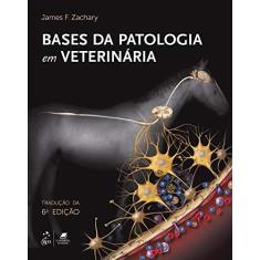Imagem de Bases da Patologia em Veterinária - James Zachary - 9788535288728