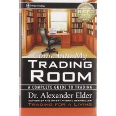 Imagem de Come Into My Trading Room: A Complete Guide to Trading - Alexander Elder - 9780471225348