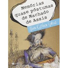 Imagem de Memórias Quase Póstumas De Machado De Assis - Col. Meu Amigo Escritor - Álvaro Cardoso Gomes - 9788532292841