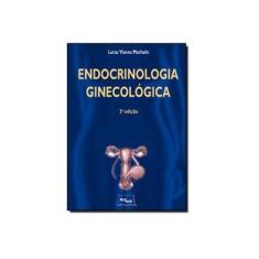 Imagem de Endocrinologia Ginecológica - Capa Comum - 9788583690085