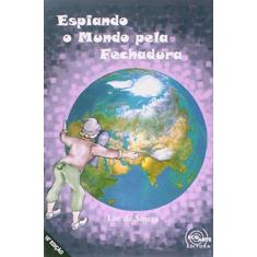 Imagem de Espiando O Mundo Pela Fechadura - Capa Comum - 9788587588128