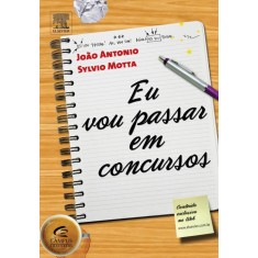 Imagem de Eu Vou Passar Em Concursos - Antônio, João; Motta, Sylvio - 9788535244236