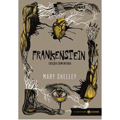 Imagem de Frankenstein - Edição Comentada - Col. Clássicos Zahar - Shelley, Mary - 9788537816547