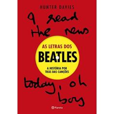 Imagem de As Letras dos Beatles - Hunter Davies - 9788542206104