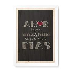 Imagem de Arte Maníacos Quadro Decorativo em Madeira Amor é Igual a Arroz e Feijão - 23x16,25cm (Moldura caixa em laca )