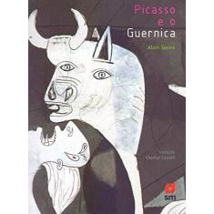 Imagem de Picasso e o Guernica - Alain Serres - 9788541813433