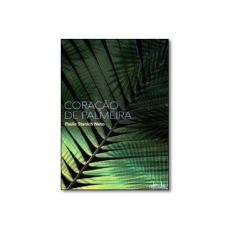 Imagem de Coração de Palmeira - Paulo Stanich Neto - 9788569415053