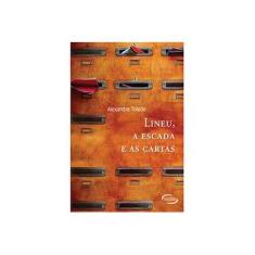 Imagem de Lineu, a Escada e as Cartas - Alexandre Toledo - 9788542800500