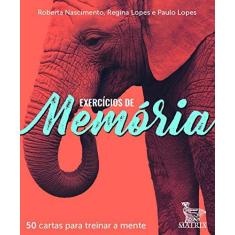Imagem de Exercícios De Memória - 50 Cartas Para Treinar A Mente - Lopes, Paulo - 9788582304792