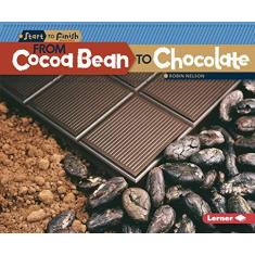 Imagem de From Cocoa Bean to Chocolate - Robin Nelson - 9781580139656