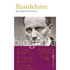 Imagem de Baudelaire - Col. L&pm Pocket - Baronian, Jean-baptiste - 9788525419248