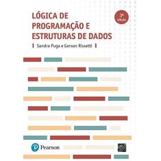 Imagem de Lógica de Programação e Estruturas de Dados - 3ª Ed. 2016 - Puga, Sandra;rissetti, Gerson; - 9788543019147