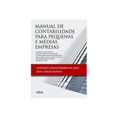 Imagem de Manual de Contabilidade Para Pequenas e Médias Empresas - Silva, Antonio Carlos Ribeiro Da - 9788522485000