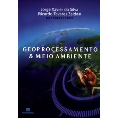 Imagem de Geoprocessamento e Meio Ambiente - Silva, Jorge Xavier Da - 9788528614893