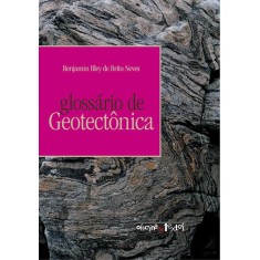 Imagem de Glossário de Geotectônica - Bley De Brito Neves, Benjamin - 9788579750274