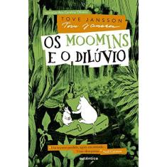 Imagem de Os Moomins e o Dilúvio - Jansson, Tove - 9788582175828