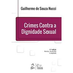 Imagem de Crimes Contra A Dignidade Sexual - 5ª Ed. 2014 - Nucci, Guilherme De Souza - 9788530959142