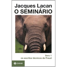 Imagem de O Seminario Livro 1 - Os Escritos Tecnicos - Lacan, Jacques - 9788571103672