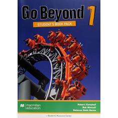 Imagem de Go Beyond 1 - Student's Book - Pack - Campbell, Robert ; Rebbeca Robb Benne; Rob Metcalf - 9780230476820