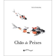 Imagem de Chão de Peixes - Lúcia Hiratsuka - 9788566642582
