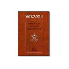 Imagem de Vaticano Ii - Mensagens, Discursos E Documentos - Capa Comum - 9788535620528