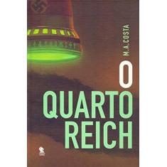 Imagem de O Quarto Reich - Marcelo Costa - 9788552944003
