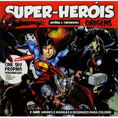 Imagem de Super-Heróis. Histórias e Curiosidades. Origens + Minecraft Construa Seu Diário - Vários Autores - 7898920591363