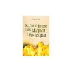 Imagem de Diálogo no Inferno Entre Maquiavel e Montesquieu - Joly, Maurice - 9788572836364