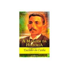 Imagem de À margem da história - Euclides Da Cunha - 9788572326841