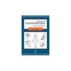 Imagem de Manual de Goniometria - Amélia Pasqual Marques - 9788520438978