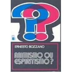 Imagem de Animismo Ou Espiritismo?