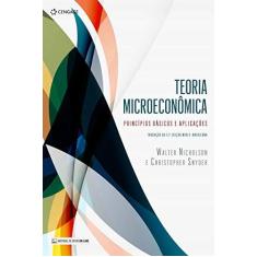 Imagem de Teoria Microeconômica: Princípios Básicos E Aplicações - Walter Nicholson - 9788522127023