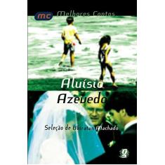 Imagem de Melhores Contos Aluísio Azevedo - Ubiratan Machado, Aluísio De Azevedo - 9788526012783