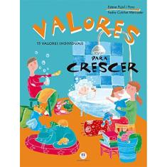 Imagem de Valores Para Crescer - Esteve Pujol I Pons - 9788538004158