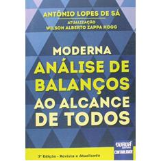 Imagem de Moderna Análise de Balanços ao Alcance de Todos - Antonio Lopes De Sa - 9788536247854