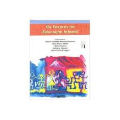 Imagem de Os Fazeres na Educacao Infantil - 11ª Ed. 2009 - Rossetti-ferreira, Maria C. - 9788524914638