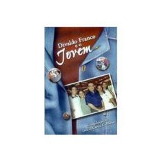 Imagem de Divaldo Franco E O Jovem - Divaldo Pereira Franco - 9788573471342