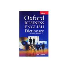 Imagem de Oxford Business English Dictionary For Learners of English With CD - Rom - New Ed. - Parkinson, Dilys - 9780194316170