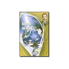 Imagem de Genese Da Alma - Cairbar Schutel - 9788573571059