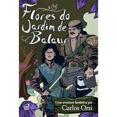Imagem de Flores do Jardim de Balaur - Carlos Orsi - 9788582430194