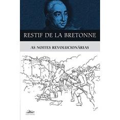 Imagem de As Noites Revolucionárias - Capa Comum - 9788574482491