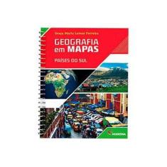 Imagem de Geografia Em Mapas - Países do Sul - 5ª Ed. 2014 - Ferreira, Graca Maria Lemos - 9788516095574