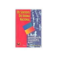 Imagem de Os Sentidos do Idioma Nacional - Capa Comum - 9788571131088