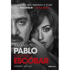 Imagem de Amando Pablo, Odiando Escobar - Vallejo, Virginia - 9788525062956