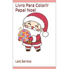 Imagem de Livro Para Colorir Papai Noel