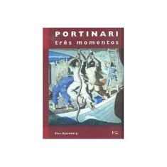 Imagem de Portinari: Três Momentos - Elza Ajzenberg - 9788531410451