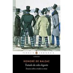 Imagem de Tratado da Vida Elegante - Honoré De Balzac - 9788582850398
