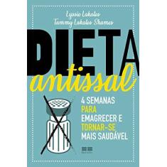 Imagem de Dieta Antissal. 4 Semanas Para Emagrecer e Tornar-se Mais Saudável - Lyssie Lakatos - 9788546500741